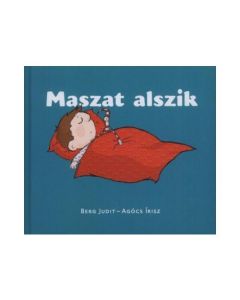 Berg Judit: Maszat alszik