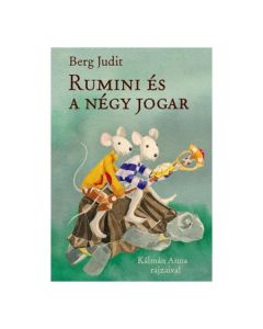 Berg Judit: Rumini és a négy jogar