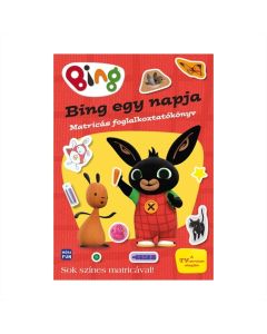 Bing egy napja matricás foglalkoztatókönyv