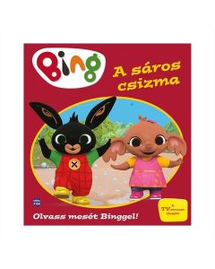 Bing Olvass mesét Binggel! - A sáros csizma
