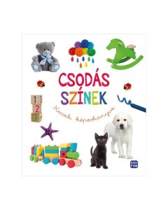 Csodás színek - Kicsik képeskönyve