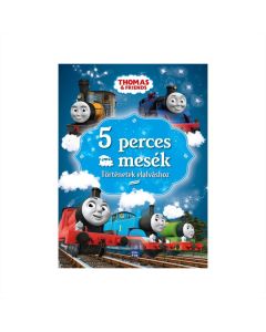 Thomas, a gőzmozdony - 5 perces mesék - Történetek elalváshoz