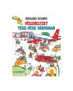 Vészhelyzet Tesz-Vesz városban