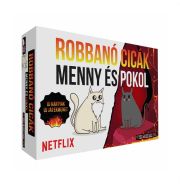 Robbanó cicák  –  Menny és pokol!